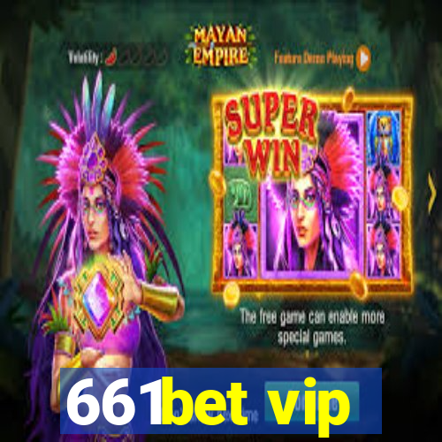 661bet vip